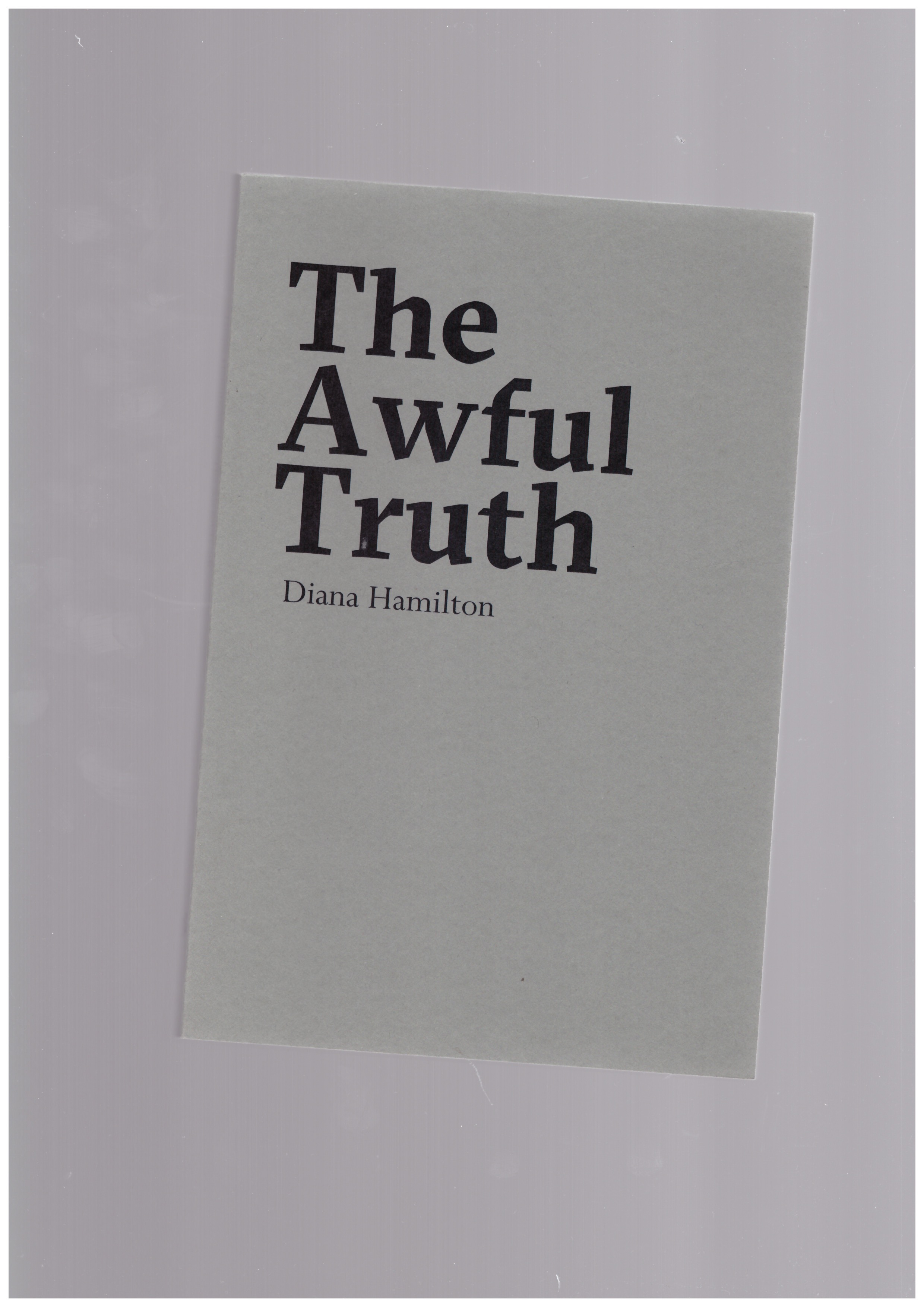 HAMILTON, Diana - The Awful Truth